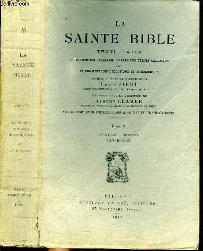 LA SAINTE BIBLE - TOME 2 : LEVETIQUE - NOMBRES DEUTERONOME