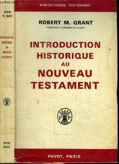 INTRODUCTION HISTORIQUE AU NOUVEAU TESTAMENT