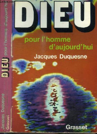 DIEU POUR L'HOMME D'AUJOURD'HUI