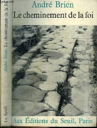 LE CHEMINEMENT DE LA FOI