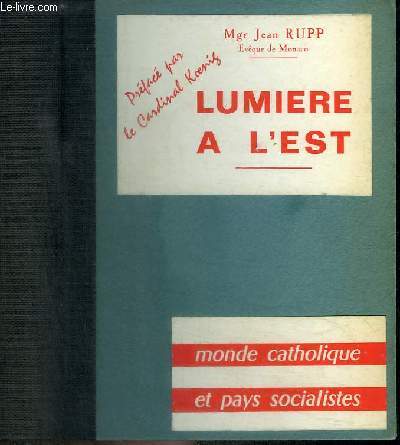 LUMIERE A L'EST - Monde catholique et pays socialistes