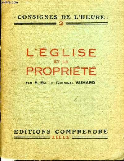 CONSIGNES DE L'HEURE N2 - L'EGLISE ET LA PROPRIETE