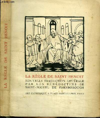 LA REGLE DE SAINT BENOIT