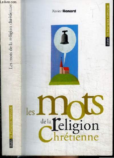 LES MOTS DE LA RELIGION CHRETIENNE