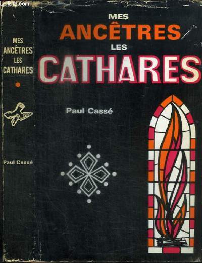 MES ANCETRES LES CATHARES