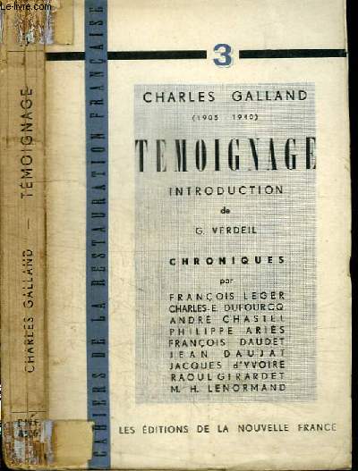 GALLAND CHARLES (1905-1940) - TEMOIGNAGE