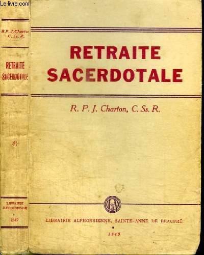 RETRAITE SACERDOTALE