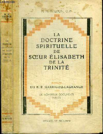 LA DOCTRINE SPIRITUELLE DE SOEUR ELISABETH DE LA TRINITE