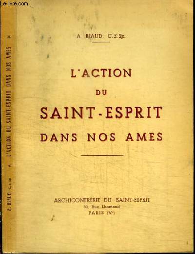 L'ACTION DU SAINT-ESPRIT DANS NOS AMES