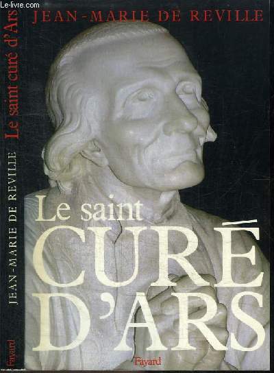 LE SAINT CURE D'ARS