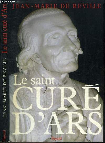 LE SAINT CURE D'ARS