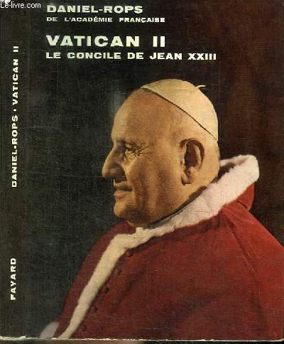 VATICAN II LE CONCILE DE JEAN XXIII