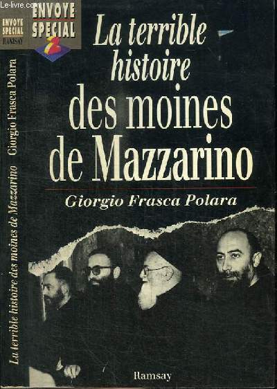 LA TERRIBLE HISTOIRE DES MOINES DE MAZZARINO