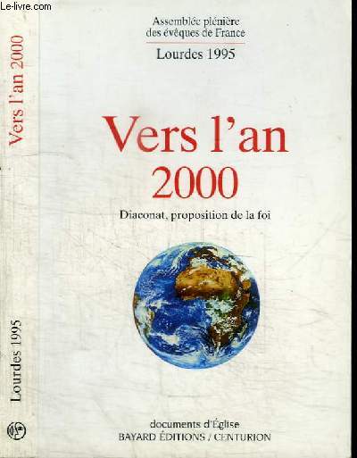 VERS L'AN 2000 - DIACONAT, PROPOSTION DE LA FOI