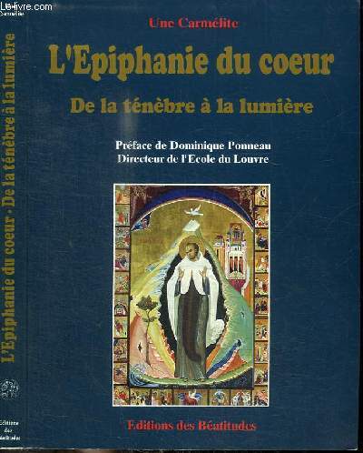 L'EPIPHANIE DU COEUR - DE LA TENEBRE A LA LUMIERE