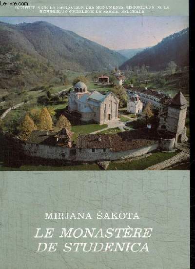 LE MONASTERE DE STUDENICA