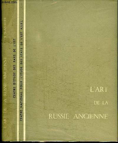 L'ART DE LA RUSSIE ANCIENNE