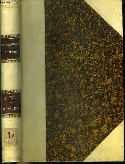 CISTERCIENSER - CHRONIK - 2 TOMES EN 1 VOLUME (TOME 10+11) - TOME X : JAHRGANG 1898 - NR. 107-108 - TOME XI : JAHRGANG 1899 - NR. 119-130