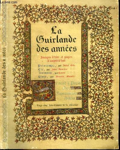 LA GUIRLANDE DES ANNEES - IMAGES D'HIER ET PAGES D'AUJOURD'HUI - PRINTEMPS, ETE, AUTOMNE, HIVER