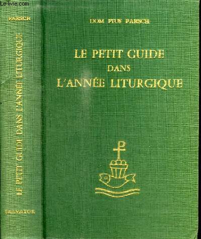 LE PETIT GUIDE DANS L'ANNEE LITURGIQUE