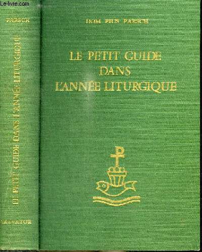 LE PETIT GUIDE DANS L'ANNEE LITURGIQUE