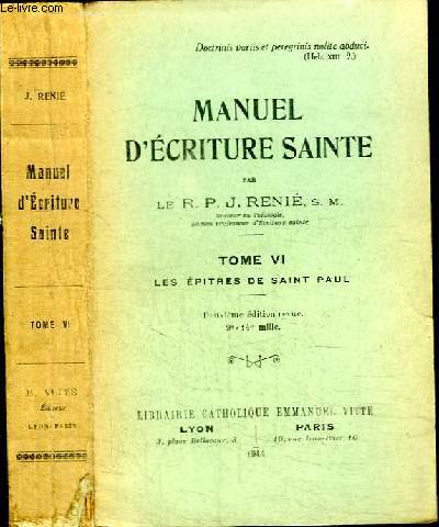 MANUEL D'ECRITURE SAINTE - TOME 6 / LES EPITRES DE SAINT PAUL