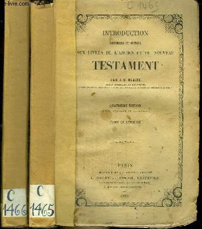 INTRODUCTION HISTORIQUE ET CRITIQUE AUX LIVRES DE L'ANCIEN ET DU NOUVEAU TESTAMENT - 2 TOMES EN 2 VOLUMES (TOME 4+5)