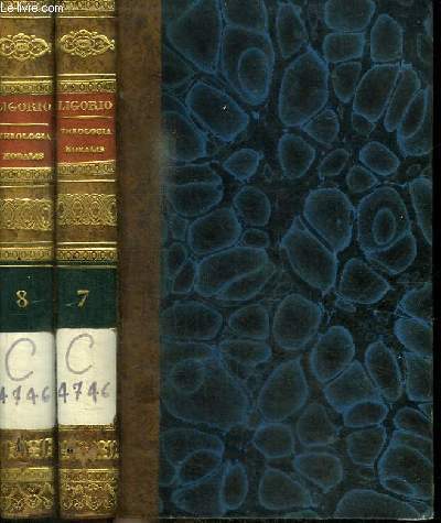 THEOLOGIA MORALIS BEATI A.-M. DE LIGORIO - 2 TOMES EN 2 VOLUMES (TOME 7+8)