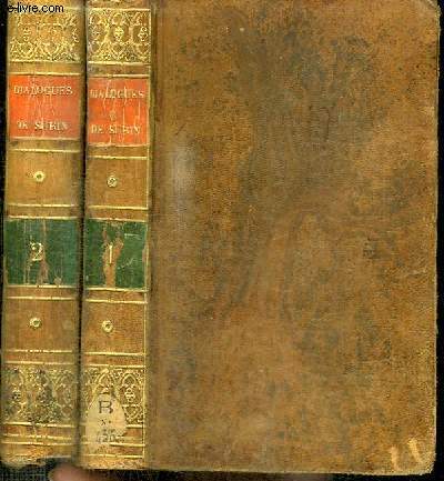 DIALOGUES SPIRITUELS OU LA PERFECTION CHRETIENNE EST EXPLIQUEE POUR TOUTES SORTES DE PERSONNES - 2 TOMES EN 2 VOLUMES (TOME 1+2)