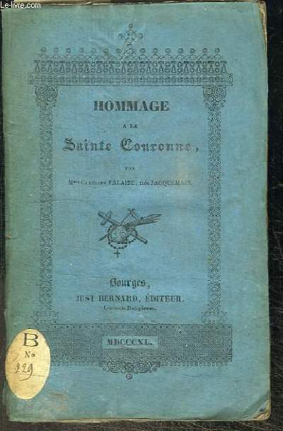 HOMMAGE A LA SAINTE COURONNE