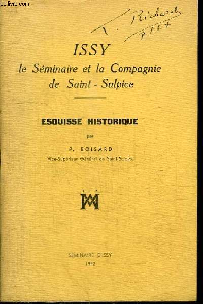 ISSY LE SEMINAIRE ET LA COMPAGNIE DE SAINT-SULPICE - ESQUISE HISTORIQUE
