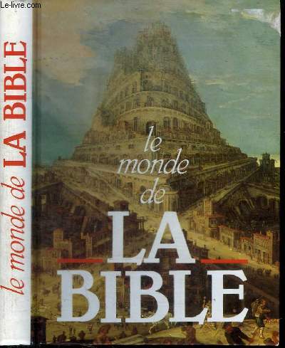 LE MONDE DE LA BIBLE