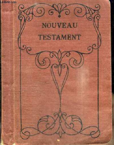 LE NOUVEAU TESTAMENT