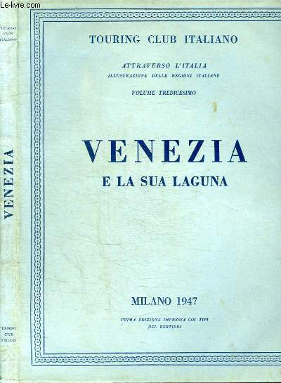 VENEZIA E LA SUA LAGUNA - VOLUME XIII