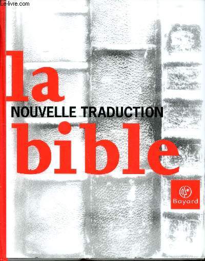 La Bible Nouvelle traduction