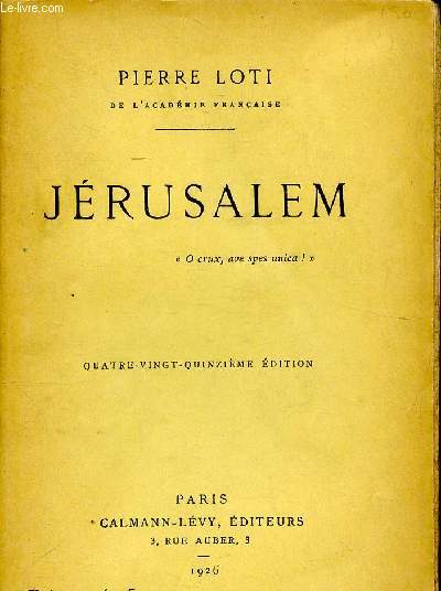 Jrusalem Quatre vingt quinzime dition
