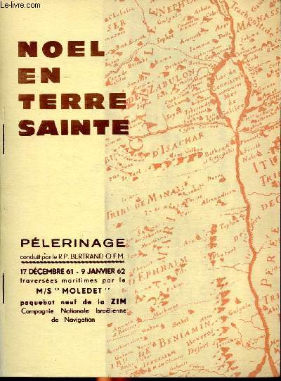 Nol en Terre Sainte Plerinage 17 dcembre 1961-9 Janvier 1962