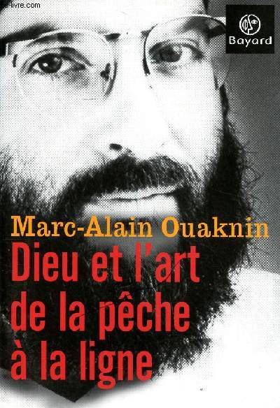 Dieu et l'art de la pche  la ligne