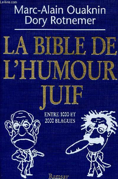 La Bible de l'humour juif entre 1000 et 2000 blagues