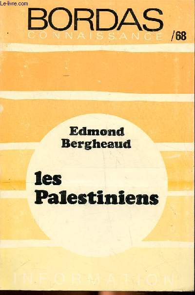 Les palestiniens Collection Bordas-Connaissance