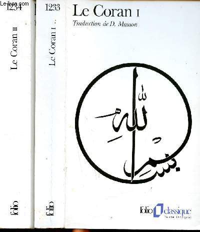 Le Coran Tomes 1 et 2 Collection Folio Classique