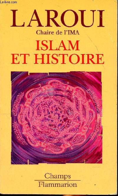 Islam et histoire Essai d'pistmologie