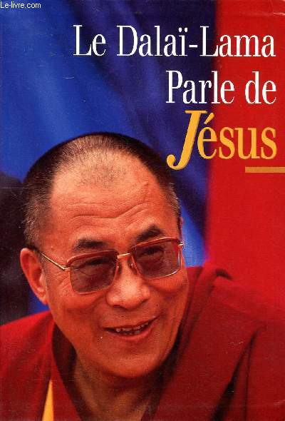 Le Dala-Lama parle de Jsus