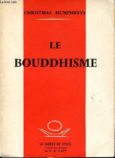 Le Bouddhisme Collection la barque du soleil