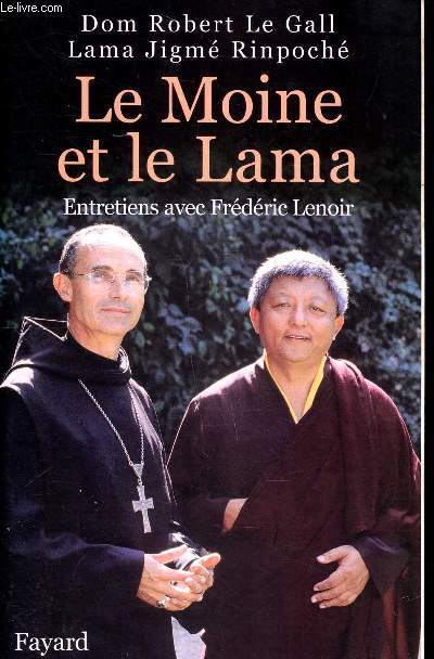 Le moine et le lama Entretiens avec Frdric Lenoir