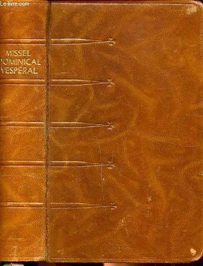 Missel dominical vespral et rituel Latin-franais. N 205