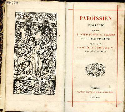 Paroissien romain N18 contenant les offices de tous les dimanches et des principales ftes de l'anne.
