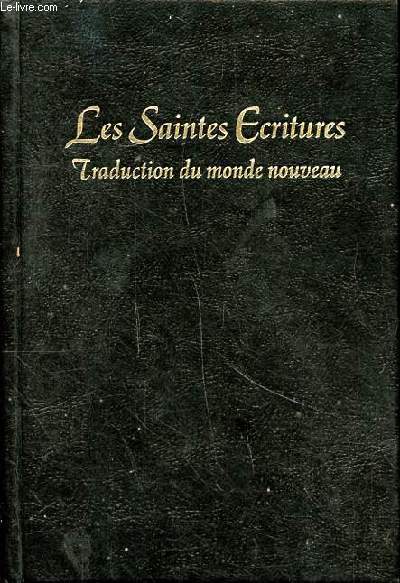 Les saintes critures traduction du monde nouveau