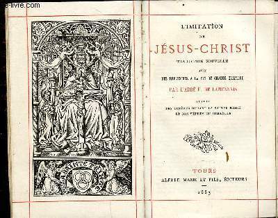 L'imitation de Jsus Christ N 124 avec des rflexions  la fin de chaque chapitre suivie des prires durant la sainte messe et des vpres du dimanche