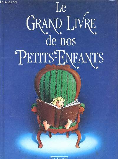 Le grand livre de nos petits-enfants, Album-souvenir de famille